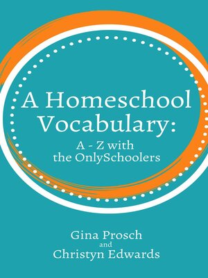 cover image of A Homeschool Vocabulary